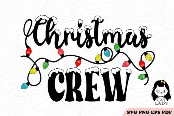 Christmas Crew SVG PNG Sublimation