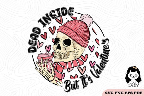 Dead Inside but It's Valentin SVG PNG