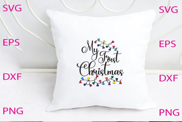 My First Christmas Svg Design