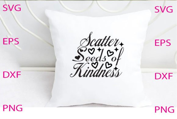 Scatter Seeds of Kindness Svg Design
