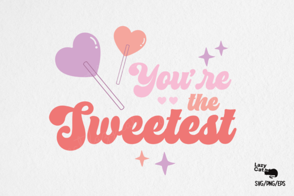 Valentine’s Day SVG Hey Sugar