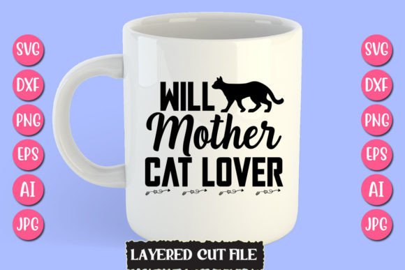 Will Mother Cat Lover